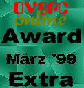 Overc-Online Award Extra M&auml;rz 1999