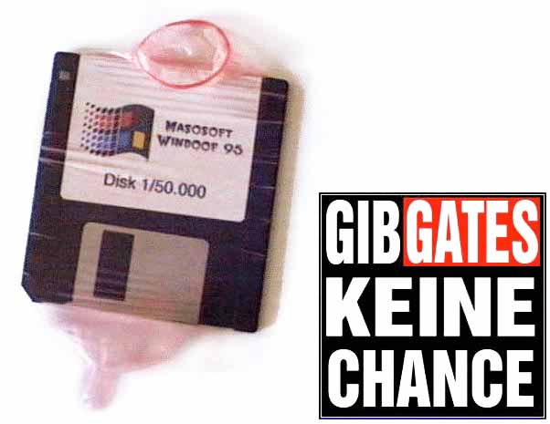 Gib Gates keine Chance